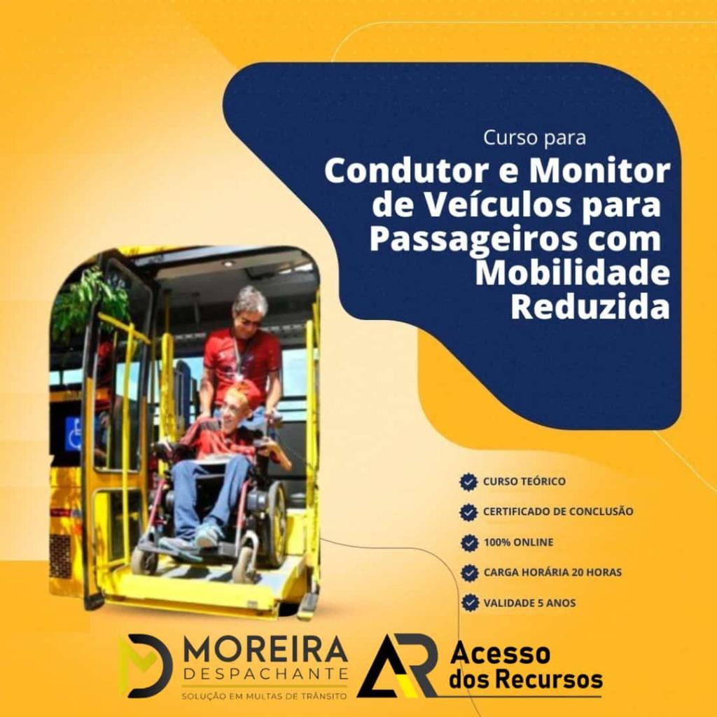 Curso para Condutor e Monitor de Veículos para Passageiros Com Mobilidade Reduzida